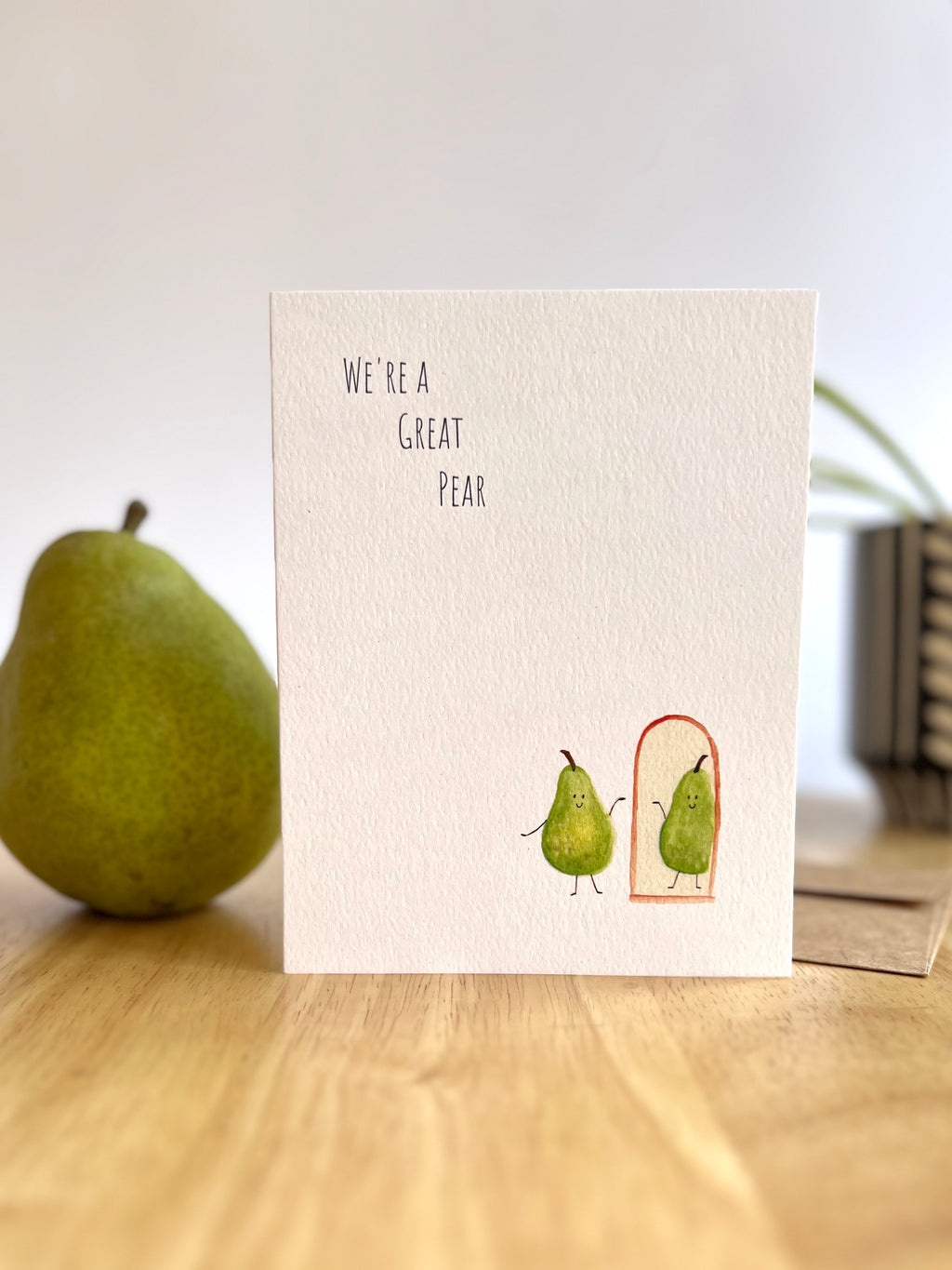 Great Pear | Friendship Card